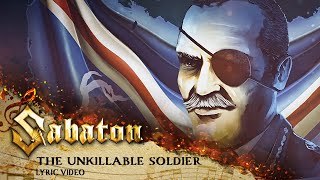 SABATON  The Unkillable Soldier Official Lyric Video [upl. by Nagel]