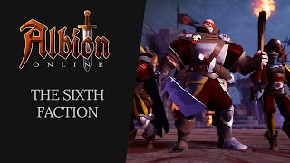 Albion Online  The Sixth Faction [upl. by Cathrin544]