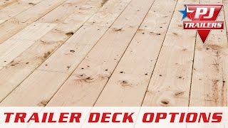 PJ Trailers  Flooring Options  PJ Trailers [upl. by Aksehcnarf]