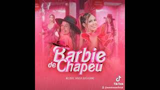 Barbie de chapéu  melody [upl. by Binny]