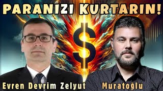 PARANIZI KURTARIN  MURAT MURATOĞLU  EVREN DEVRİM ZELYUT [upl. by Alejo]