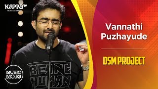 Vannathi Puzhayude  DSM Project  Music Mojo Season 6  Kappa TV [upl. by Ellesij]