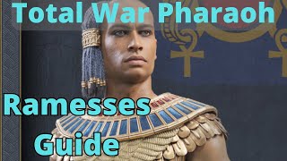 Ramesses Guide  Total War Pharaoh [upl. by Annaitat]