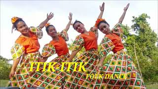 ITIKITIK Folk Dance [upl. by Arita]