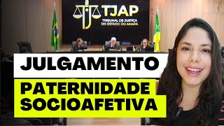 JULGAMENTO PATERNIDADE SOCIOAFETIVA [upl. by Aleahc]