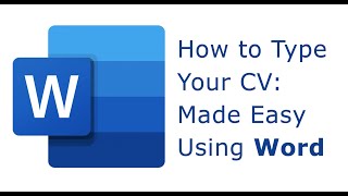 HOW TO TYPE YOUR CV WITH WORD [upl. by Eggleston]