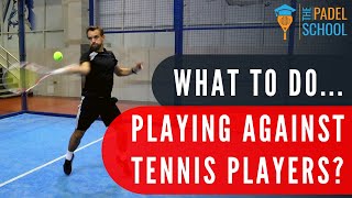 How to beat TENNIS PLAYERS Padel Tactics [upl. by Isbella359]